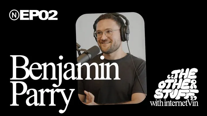 The Other Stuff #02: Benjamin Parry Thumbnail